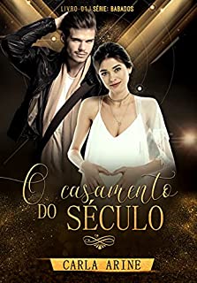Livro O Casamento do Século (Babados Livro 1)