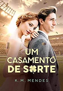 Livro Um Casamento de Sorte