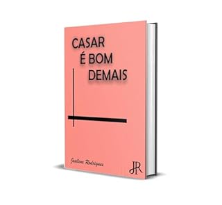 Livro CASAR É BOM DEMAIS