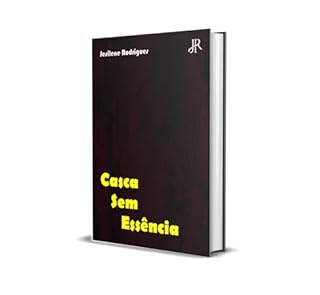 Livro CASCA SEM ESSÊNCIA