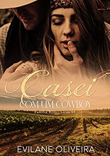 Livro Casei Com Um Cowboy (Família Ross Livro 1)