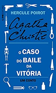 Livro O caso do Baile da Vitória: Um conto de Hercule Poirot