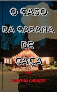 Livro O Caso da Cabana de Caça