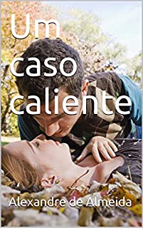 Livro Um caso caliente