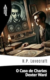 Livro O Caso de Charles Dexter Ward