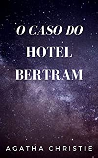 Livro O caso do Hotel Bertram