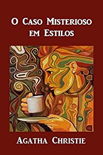 Livro O Caso Misterioso em Estilos: The Mysterious Affair at Styles, Portuguese edition