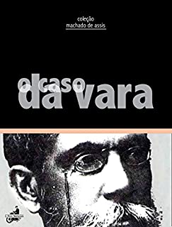 Livro O Caso da Vara (Contos de Machado de Assis)