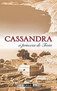 Livro Cassandra, a Princesa de Troia