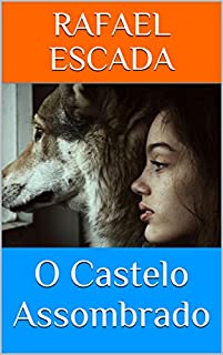 Livro O Castelo Assombrado