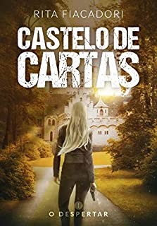 CASTELO DE CARTAS: O DESPERTAR