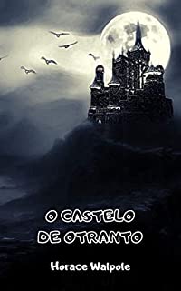 O CASTELO DE OTRANTO