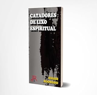 Livro CATADORES DE LIXO ESPIRITUAL