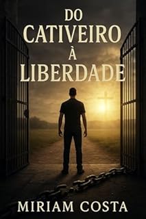 Livro Do cativeiro à liberdade