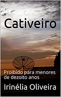 Livro Cativeiro : Proibido para menores de dezoito anos