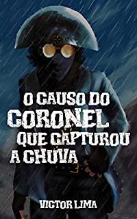 Livro O causo do coronel que capturou a chuva