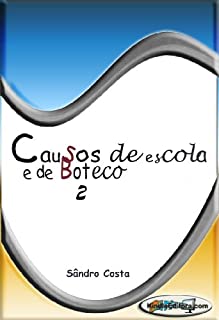 Causos de Escola e de Boteco 2