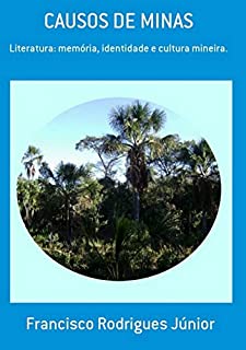 Livro CAUSOS DE MINAS: Literatura: memória, identidade e cultura mineira.