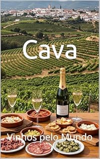Livro Cava: Vinhos pelo Mundo (Wines of the World: Spain)