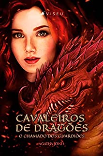 Livro Cavaleiros de Dragões: o chamado dos Guardiões