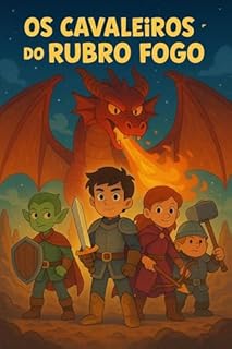 Livro Os Cavaleiros do Rubro Fogo