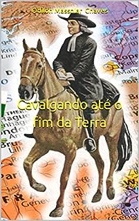 Livro Cavalgando até o fim da Terra