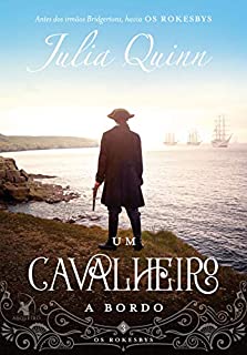 Livro Um cavalheiro a bordo (Os Rokesbys Livro 3)