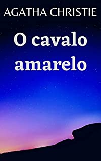 Livro O cavalo amarelo