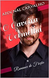 Livro O Caveira Vermelha: Romance de Ficção (Histórias de Ficção)