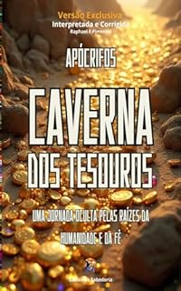 Livro Caverna dos Tesouros: Uma Jornada Oculta pelas Raízes da Humanidade e da Fé