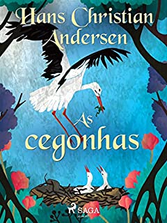 Livro As cegonhas (Os Contos de Hans Christian Andersen)