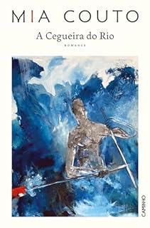 Livro A Cegueira do Rio