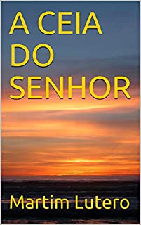 Livro A CEIA DO SENHOR