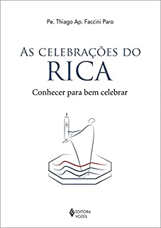 As celebrações do RICA: Conhecer para bem celebrar