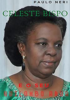 Livro Celeste Bispo e o Seu Quilombo Aruá