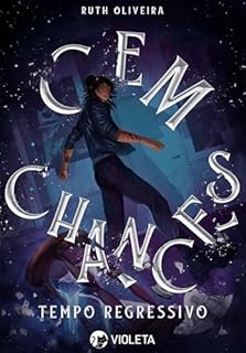 Livro Cem Chances: Tempo Regressivo