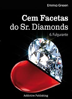Livro Cem Facetas do Sr. Diamonds - vol. 6: Fulgurante