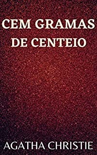 Livro Cem gramas de centeio