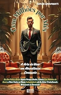 Livro Cem Milhões A Arte de Viver em Abundânci: Livro 150 de 10.000
