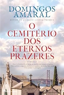 Livro O Cemitério dos Eternos Prazeres
