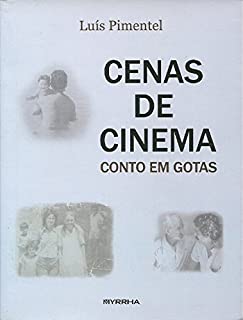 Livro Cenas de cinema: Contos em gotas