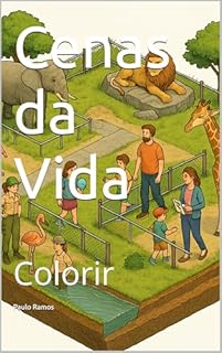 Livro Cenas da Vida: Colorir