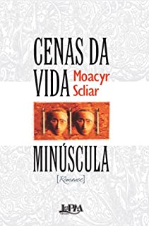 Livro Cenas da Vida Minúscula