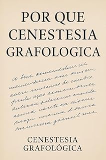 Livro POR QUE CENESTESIA GRAFOLÓGICA