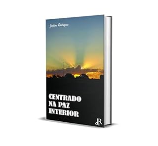 Livro CENTRADO NA PAZ INTERIOR