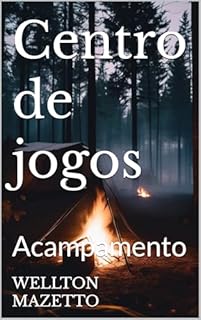 Livro Centro de jogos: Acampamento