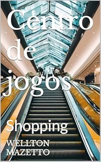 Livro Centro de jogos: Shopping