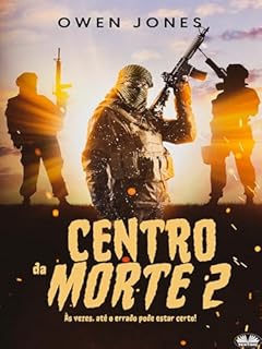 Livro Centro da Morte 2: Às Vezes, Até o Errado Pode Estar Certo!