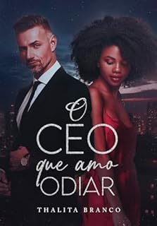 Livro O CEO Que Amo Odiar