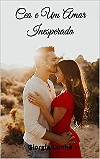 Livro Ceo e Um Amor Inesperado